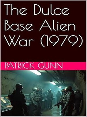 cover image of The Dulce Base Alien War (1979)